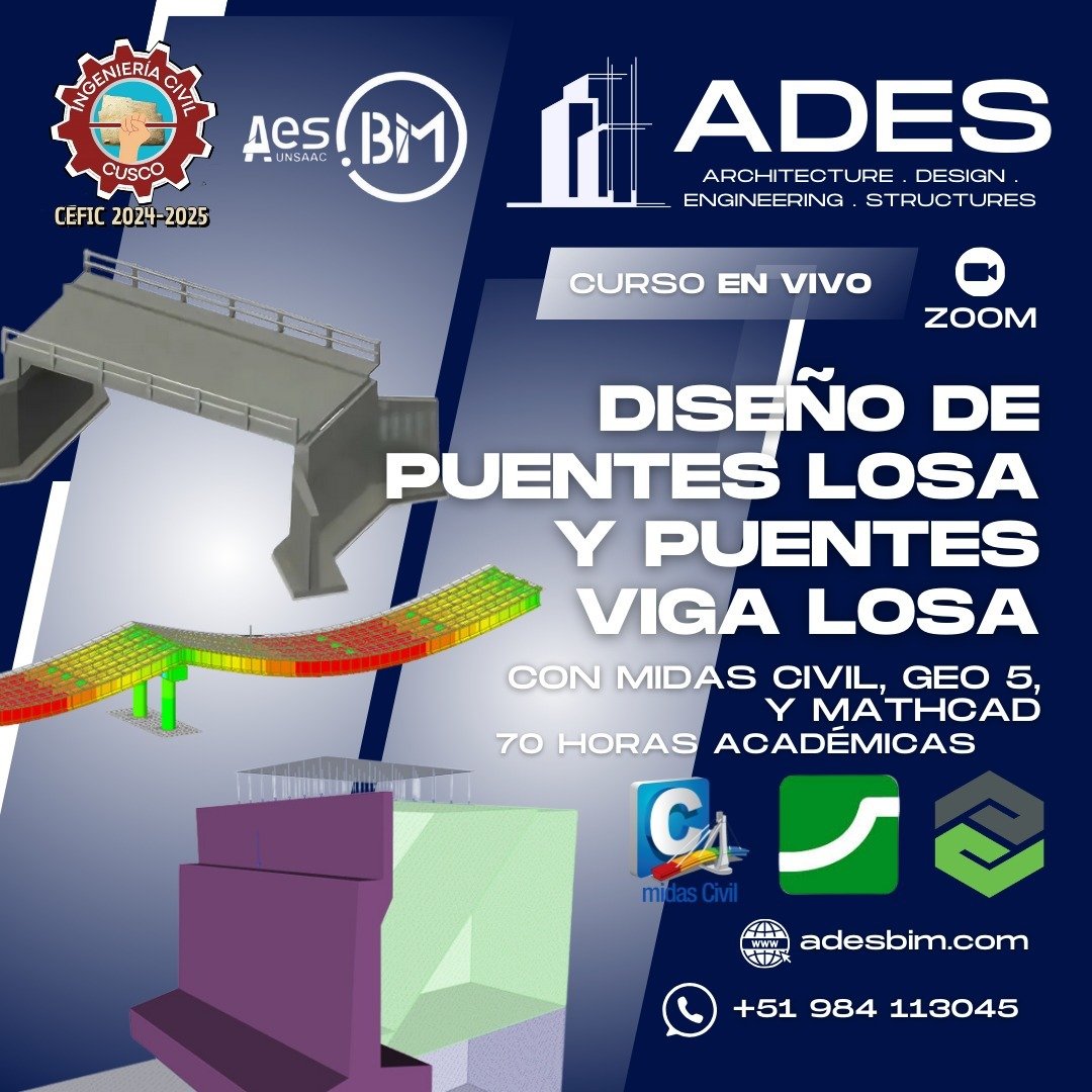 DISEÑO DE PUENTES LOSA Y PUENTES VIGA LOSA CON MIDAS CIVIL, GEO 5 Y MATHCAD